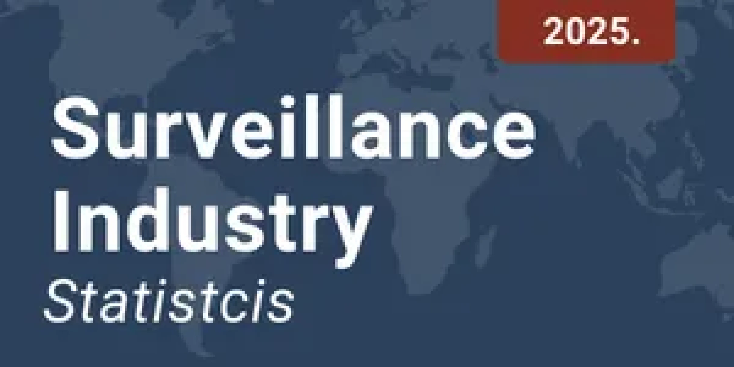 Surveillance statistics 2025.