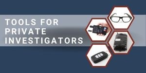Tools for Private Investigators